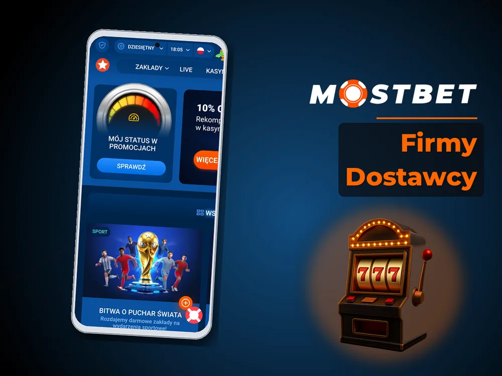 Mostbet - Firmy Dostawcy
